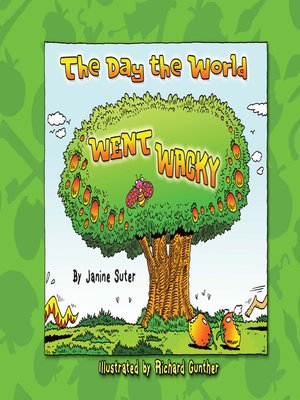 cover image of The Day the World Went Wacky